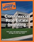 The Complete Idiot's Guide to Commercial Real Estate Investing, 3rd Edition (Complete Idiot's Guide to)