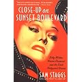 Close-up on Sunset Boulevard: Billy Wilder, Norma Desmond, and the Dark Hollywood Dream book cover