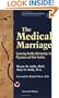 The Medical Marriage: Sustaining Healthy Relationships for Physicians and Their Families