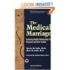 The Medical Marriage: Sustaining Healthy Relationships for Physicians and Their Families