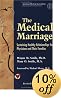 The Medical Marriage: Sustaining Healthy Relationships for Physicians and Their Families