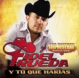 Y Tu Que Harias