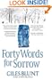 Forty Words for Sorrow