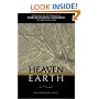 Heaven On Earth: Reflections on the Theology of Rabbi Menachem M. Schneerson, the Lubavitcher Rebbe