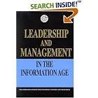Click here to buy  Leadership and Management in the Information Age (Emirates Center for Strategic Studies... by The Emirates Center for Strategic Studies and Research.