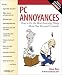 PC Annoyances: How...