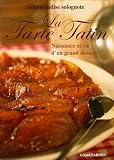 Revue CPE  / La Tarte Tatin : Naissance et vie d'un grand dessert