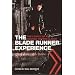 The Blade Runner Experience- The Legacy of A Science Fiction Classic
