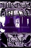 This is a Dream! A Handbook for Deep Dreamers