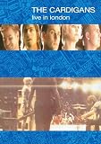 The Cardigans - Live in London