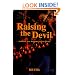 Raising the Devil: Satanism, New Religions, and the Media