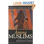 Among Muslims: Everyday Life on the Frontiers of Pakistan
