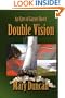 Double Vision: An Eyes of Garnet Novel