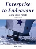 Enterprise to Endeavour: The J-Class Yachts