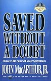 Saved Without a Doubt (The Macarthur Study Series)