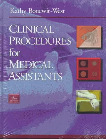 Clinical Procedures for Medical Assistants