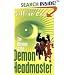 The Revenge of the Demon Headmaster