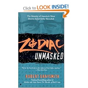 Zodiac Unmasked - Robert Graysmith