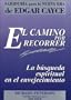 Camino Por Recorrer, El (Spanish Edition)