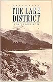 Exploring the Lake District 100 years ago