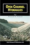 Open Channel Hydraulics