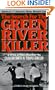 The Search for the Green River Killer
