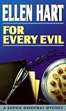  : For Every Evil (Sophie Greenway Mysteries)