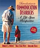 Introduction to Communication Disorders: A Life Span Perspective (2nd Edition)