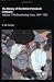 The History of the British Petroleum Company: Volume 1, The Developing Years, 19011932: 001 (History of British Petroleum)