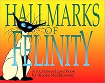 Hallmarks of Felinity: A 9 Chickweed Lane Book