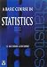 Books : A Basic Course in Statistics