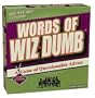 Words of Wiz-dumb