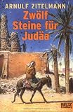 Zwölf Steine für Judäa.