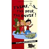 J'aime, j'ai peur , j'ai envie : Les Petits Mots des Sentimentspar Virginie Aladjidi