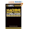 Audel Machine Shop Tools and Operations