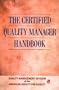 Certified Quality Manager Handbook (Asq)