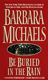 Be Buried in the Rain