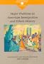 Major Problems in American Immigration and Ethnic History (Major Problems in American History)