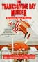 The Thanksgiving Day Murder (Christine Bennett Mysteries)