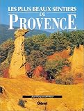 Les plus beaux sentiers de Provence