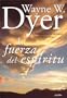 La Fuerza del Espiritu (Spanish Edition)