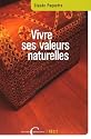 Vivre ses valeurs naturelles