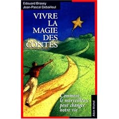 Vivre la magie des contes