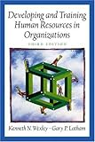 Developing and Training Human Resources in Organizations (Prenticee Hall Series in Human Resources) (3rd Edition)