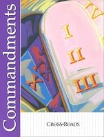 Commandments: Crossroad Series (Crossroads (Harcourt))