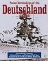 Pocket Battleships of the Deutschland Class: Deutschland/Lutzow, Admiral Scheer, Admiral Graf Spee