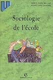 Sociologie de l école, nouvelle édition