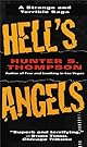 Hell's Angels: A Strange and Terrible Saga