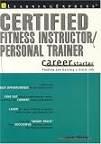 Certified Fitness Trainer Career Starter