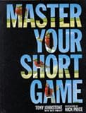 Tony Johnstone`s Short Game